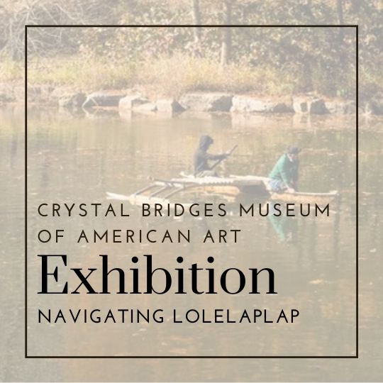 Navigating Lolelaplap | Crystal Bridges Museum of American Art