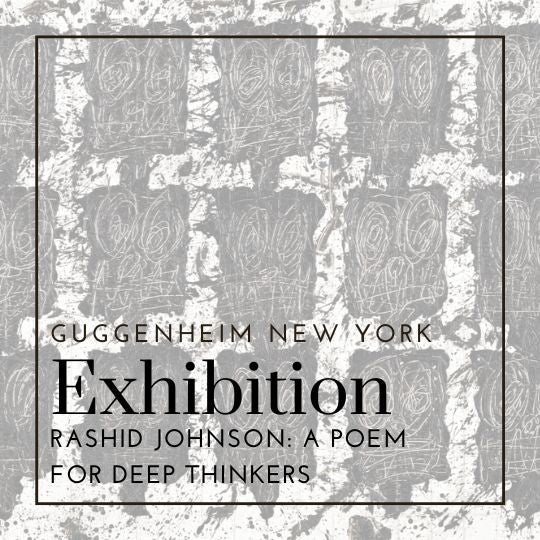 Rashid Johnson: A Poem for Deep Thinkers | Guggenheim New York