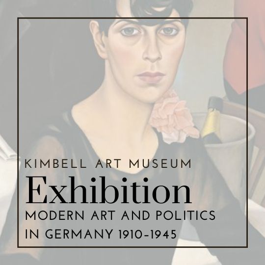 Modern Art and Politics in Germany 1910–1945 | Kimbell Art Museum