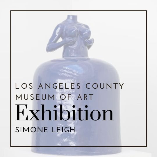 Simon Leigh | Los Angeles County Museum of Art