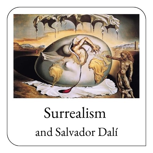 Surrealism and Salvador Dalí: A Journey Through His Art and Life