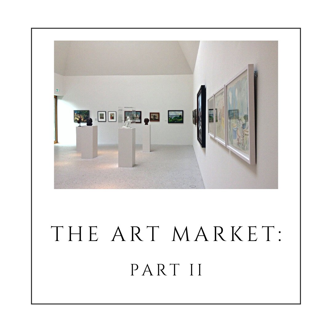 The Art Market: Part II