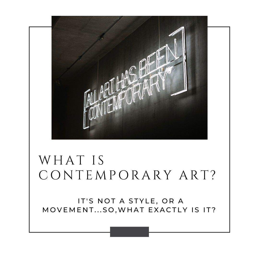 What is Contemporary Art? - Artly International